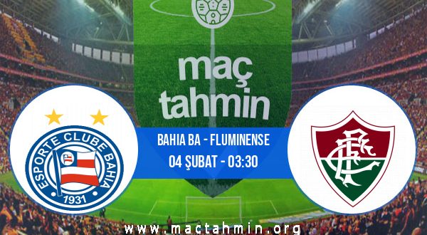 Bahia BA - Fluminense İddaa Analizi ve Tahmini 04 Şubat 2021