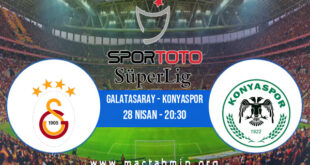Galatasaray - Konyaspor İddaa Analizi ve Tahmini 28 Nisan 2021