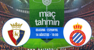 Osasuna - Espanyol İddaa Analizi ve Tahmini 14 Ağustos 2021