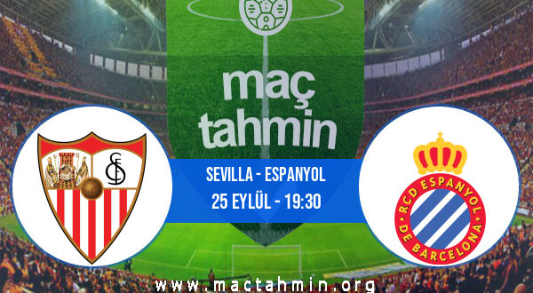 Sevilla - Espanyol İddaa Analizi ve Tahmini 25 Eylül 2021