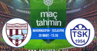 Bandırmaspor - Tuzlaspor İddaa Analizi ve Tahmini 20 Mart 2022