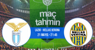 Lazio - Hellas Verona İddaa Analizi ve Tahmini 21 Mayıs 2022