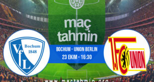 Bochum - Union Berlin İddaa Analizi ve Tahmini 23 Ekim 2022