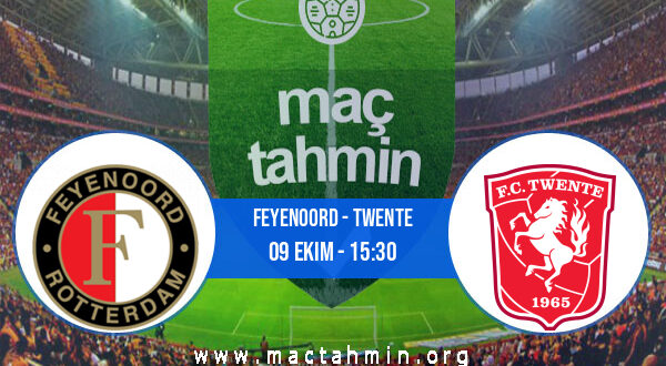 Feyenoord - Twente İddaa Analizi ve Tahmini 09 Ekim 2022