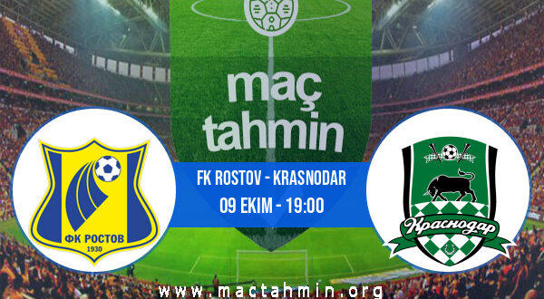 FK Rostov - Krasnodar İddaa Analizi ve Tahmini 09 Ekim 2022