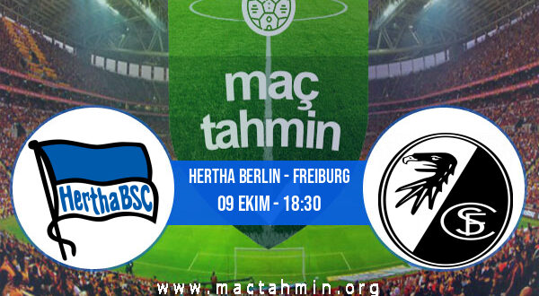 Hertha Berlin - Freiburg İddaa Analizi ve Tahmini 09 Ekim 2022