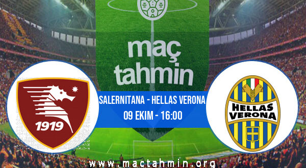 Salernitana - Hellas Verona İddaa Analizi ve Tahmini 09 Ekim 2022