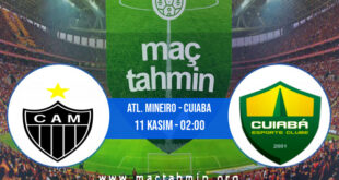 Atl. Mineiro - Cuiaba İddaa Analizi ve Tahmini 11 Kasım 2022