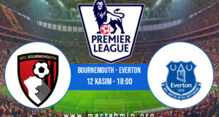 Bournemouth - Everton İddaa Analizi ve Tahmini 12 Kasım 2022