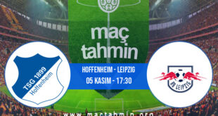 Hoffenheim - Leipzig İddaa Analizi ve Tahmini 05 Kasım 2022