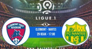 Clermont - Nantes İddaa Analizi ve Tahmini 29 Ocak 2023