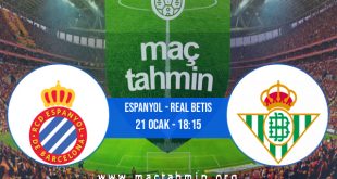 Espanyol - Real Betis İddaa Analizi ve Tahmini 21 Ocak 2023