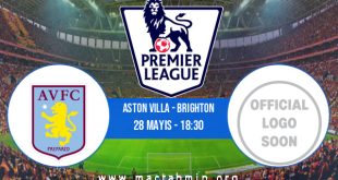 Aston Villa - Brighton İddaa Analizi ve Tahmini 28 Mayıs 2023