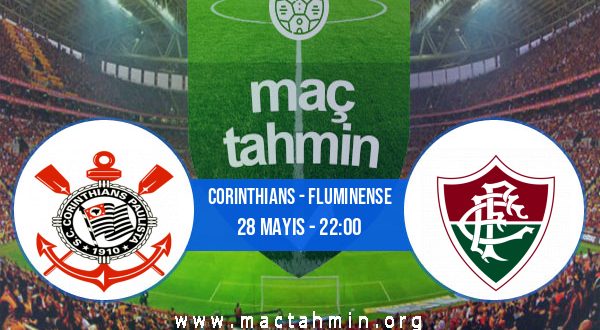Corinthians - Fluminense İddaa Analizi ve Tahmini 28 Mayıs 2023
