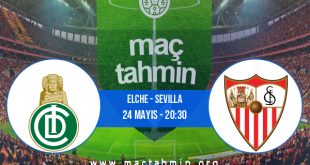 Elche - Sevilla İddaa Analizi ve Tahmini 24 Mayıs 2023