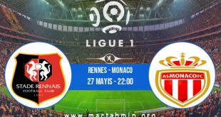 Rennes - Monaco İddaa Analizi ve Tahmini 27 Mayıs 2023