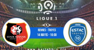 Rennes - Troyes İddaa Analizi ve Tahmini 14 Mayıs 2023