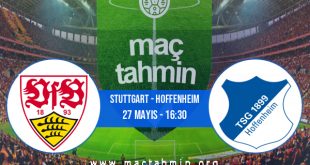 Stuttgart - Hoffenheim İddaa Analizi ve Tahmini 27 Mayıs 2023