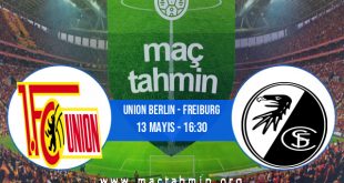 Union Berlin - Freiburg İddaa Analizi ve Tahmini 13 Mayıs 2023